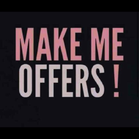 Other - Feel free to make me a offer!